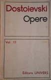 Opere, vol. 11. Jurnalul unui scriitor &ndash; F. M. Dostoievski
