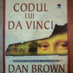 CODUL LUI DA VINCI de DAN BROWN , 2005 *EDITIE SPECIALA ILUSTRATA