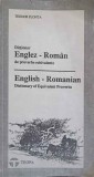 DICTIONAR ENGLEZ-ROMAN DE PROVERBE ECHIVALENTE-TEODOR FLONTA-250699