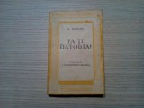 FA-TI DATORIA - S. Smiles - Editura Cugetarea, 1945, 296 p., Curtea Veche