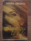 INVITATIA LA VALS-MIHAIL DRUMES-276010