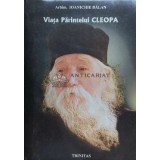 Viata parintelui Cleopa - Ioanichie Balan ($F48)