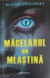 Macelarul din Mlastina - Alaina Urquhart, Bookzone, 2023, Romana, SF, Paperback