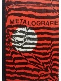 Gadea Suzana - Metalografie (Editia: 1974)
