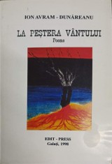 LA PESTERA VANTULUI. POEME-ION AVRAM DUNAREANU-238465 foto