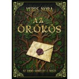 Az &ouml;r&ouml;k&ouml;s - Az Erdő I. r&eacute;sz - Veres N&oacute;ra
