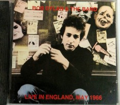 Bob Dylan &amp; The Band &ndash; Live In England, May 1966 VG+ / NM cd muzica rock Back Trax Europa 1988