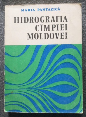 Maria Pantazică - Hidrografia C&amp;icirc;mpiei Moldovei ...C&amp;acirc;mpiei (1974) foto