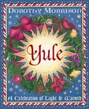 Yule: A Celebration of Light &amp; Warmth