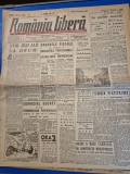 ziarul romania libera 6 februarie 1946 - note politice si comnatarii , discursul lui tito,tribunalul poprului