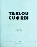 Sorin Dumitrescu - Tablou cu orbi. In memoriam Nichita