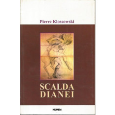 Scalda Dianei - Pierre Klossowski