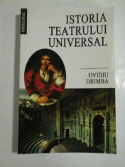 ISTORIA TEATRULUI UNIVERSAL - OVIDIU DRIMBA foto