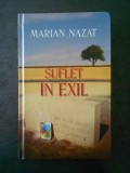 MARIAN NAZAT - SUFLET IN EXIL (2016, editie cartonata), Rao