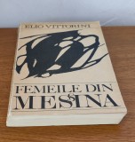 Elio Vittorini - Femeile din Messina