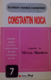 CONSTANTIN NOICA comentat de MIRCEA HANDOCA, 1994