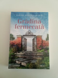 GRADINA FERMECATA - SARAH ADDISON ALLEN