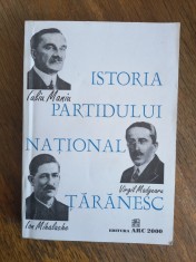 Istoria Partidului National Taranesc - autograf / R3P4S