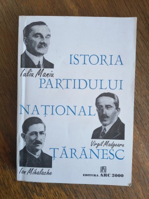 Istoria Partidului National Taranesc - autograf / R3P4S foto