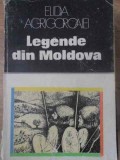 LEGENDE DIN MOLDOVA-ELIDIA AGRIGOROAIEI-342960