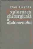 Explorarea chirurgicala a abdomenului - Dan Gerota