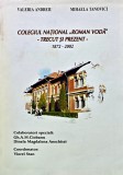 Cumpara ieftin Colegiul National "Roman Voda" - Trecut si prezent - 2002 - Mihaela Tanovici (AK180)