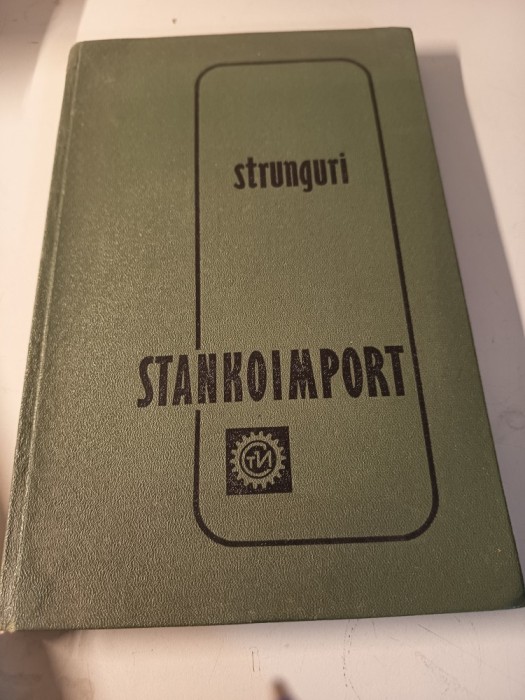 Strunguri stankoimport rara
