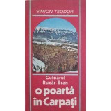 CULOARUL RUCAR-BRAN, O POARTA IN CARPATI-SIMION TEODOR-228147