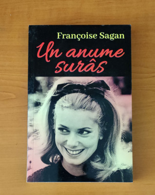 Francoise Sagan - Un anume sur&amp;acirc;s foto