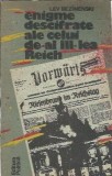 Enigme descifrate al III-lea Reich - Lev Bezimenski, Istorie 1988, Editura Politica, 350 pagini