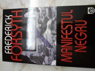 Manifestul negru - Frederick Forsyth foto