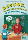 Ajutor, m-am transformat in profesorul meu. Cea mai tare excursie - Booklet