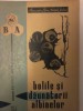 Bolile si Daunatorii Albinelor - Alexandru Popa, Mihaela Serban (1965) - Biblioteca Apicultorului, Cresterea Albinelor