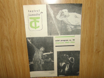 PROGRAM TEATRUL DE COMEDIE -STAGIUNEA 1965-1966 foto