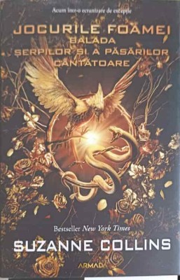 BALADA SERPILOR SI A PASARILOR CANTATOARE-SUZANNE COLLINS-250930 foto