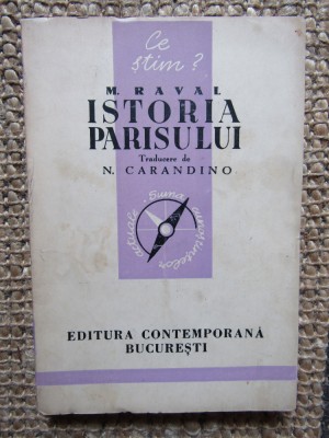 Istoria Parisului - M. RAVAL foto