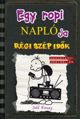 Egy ropi napl&amp;oacute;ja 10. - R&amp;eacute;gi sz&amp;eacute;p idők - Jeff Kinney foto