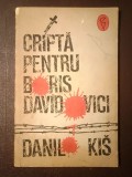 Danil Kis - Criptă pentru Boris Davidovici (1992)