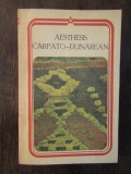AESTHESIS CARPATO-DUNAREAN