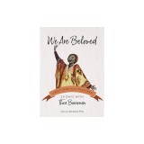 We Are Beloved: 30 Days with Thea Bowman