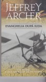 AS - JEFFREY ARCHER - EVANGHELIA DUPA IUDA