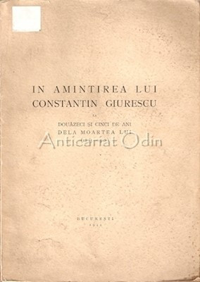 In Amintirea Lui Constantin Giurescu - Constantin Marinescu - 1944