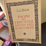 Pagini din trecutul medicinii romanesti - C.I. Bercus cu dedicatia autorului
