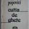 Cutia de ghete &ndash; Titus Popovici