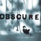 Obscure: Observing the Cure