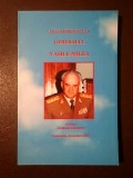 Alecsandru Bălan (dedicație) - Generalul Vasile Milea (2007)