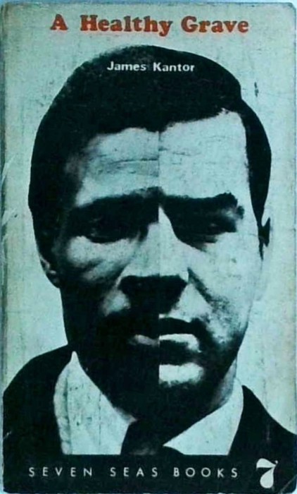 James Kantor - A Healthy Grave