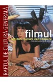 Filmul. Regizori genuri capodopere. Cinematografia de autor - Vol. 3 - Litera