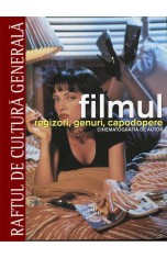 Filmul. Regizori genuri capodopere. Cinematografia de autor - Vol. 3 - Litera