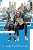 Our Not-So-Lonely Planet Travel Guide, Volume 2, Volume 2